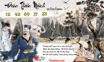 Đoán Thiên Mệnh 10/03/2024