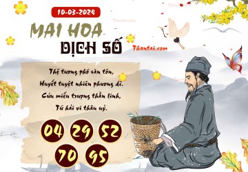 Mai Hoa Dịch Số 10/03/2024