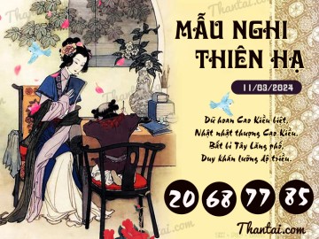 Mẫu Nghi Thiên Hạ 11/03/2024