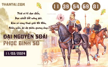 Đại Nguyên Soái 11/03/2024