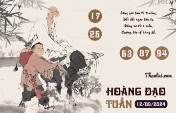 HOÀNG ĐẠO TUẦN 12/03/2024