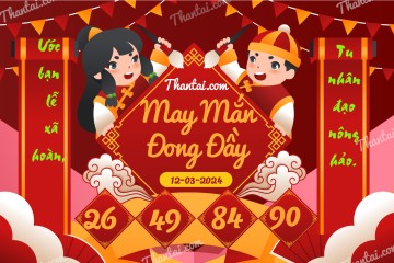 May Mắn Đong Đầy 12/03/2024