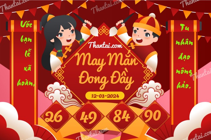 May Mắn Đong Đầy 26/02/2024
