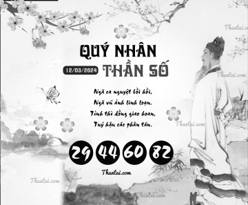 QUÝ NHÂN THẦN SỐ 12/03/2024