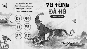 VÕ TÒNG ĐẢ HỔ 12/03/2024