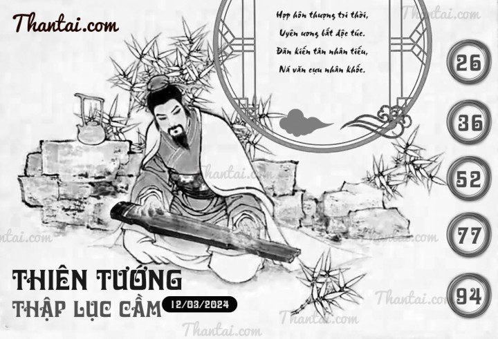 THIÊN TƯỚNG THẬP LỤC CẦU 26/02/2024