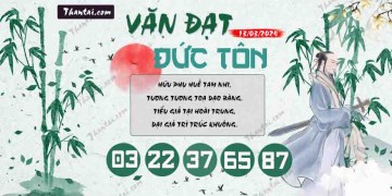 Văn Đạt Đức Tôn 13/03/2024