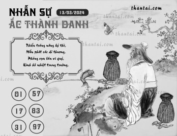 NHẪN SỰ ẮC THÀNH DANH 13/03/2024