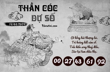 THẦN CÓC DỰ SỐ 13/03/2024