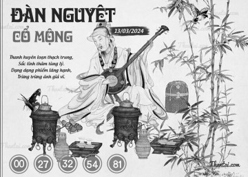 ĐÀN NGUYỆT CỔ MỘNG 13/03/2024