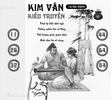 KIM VÂN KIỀU TRUYỀN 13/03/2024