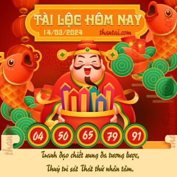 Tài Lộc Hôm Nay 14/03/2024