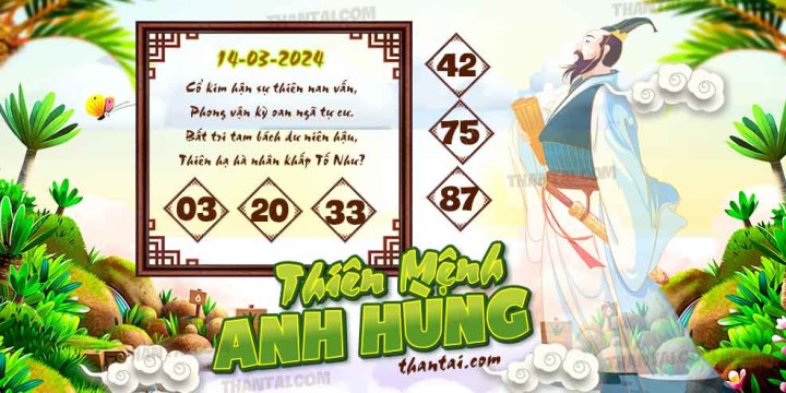 THIÊN MỆNH ANH HÙNG 28/02/2024