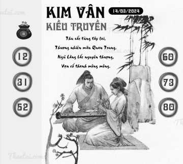 KIM VÂN KIỀU TRUYỀN 14/03/2024