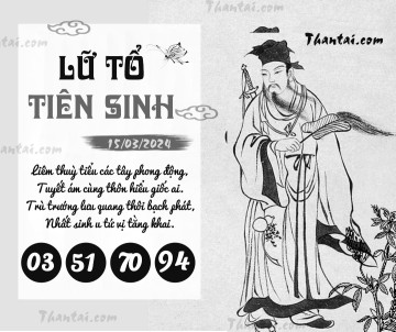 LỮ TỔ TIÊN SINH 15/03/2024