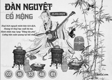 ĐÀN NGUYỆT CỔ MỘNG 15/03/2024