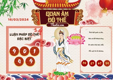 Quan Âm Độ Thế 16/03/2024