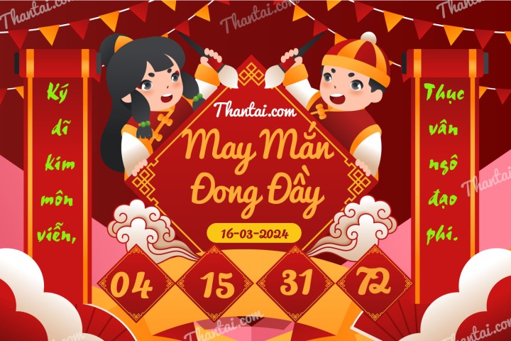 May Mắn Đong Đầy 01/03/2024