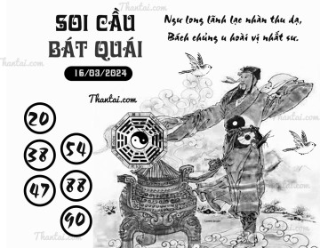 SOI CẦU BÁT QUÁI 16/03/2024