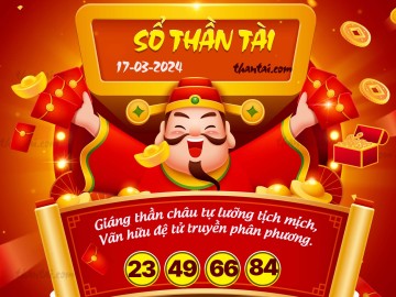 SỔ THẦN TÀI 17/03/2024