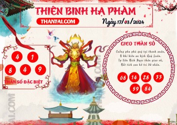 Thiên Binh Hạ Phàm 17/03/2024