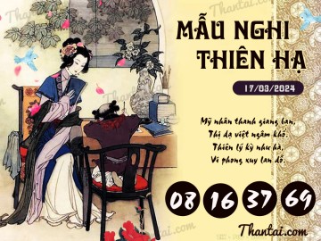 Mẫu Nghi Thiên Hạ 17/03/2024