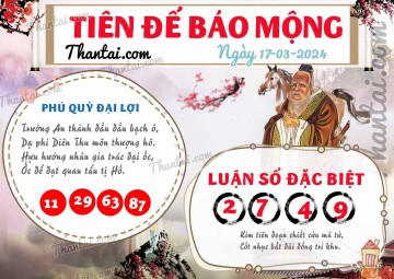 Tiên Đế Báo Mộng 17/03/2024