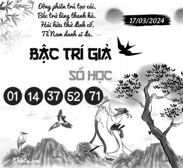 BẬC TRÍ GIẢ SỐ HỌC 17/03/2024