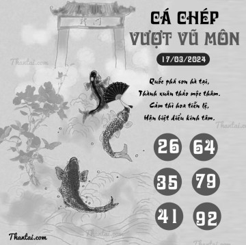 CÁ CHÉP VƯỢT VŨ MÔN 17/03/2024