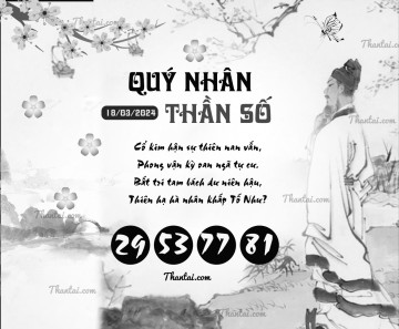 QUÝ NHÂN THẦN SỐ 18/03/2024