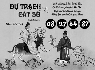 DỰ TRẠCH CÁT SỐ 18/03/2024