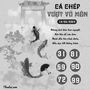 CÁ CHÉP VƯỢT VŨ MÔN 18/03/2024