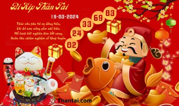 Bí Kíp Thần Tài 19/03/2024