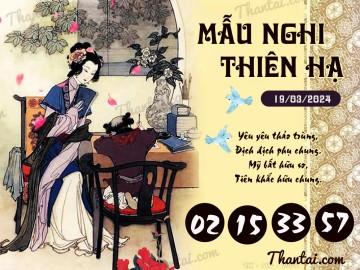 Mẫu Nghi Thiên Hạ 19/03/2024