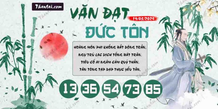 Văn Đạt Đức Tôn 04/03/2024