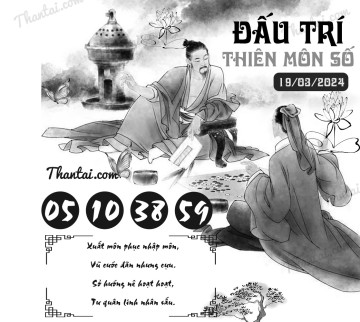 ĐẤU TRÍ THIÊN MÔN SỐ 19/03/2024