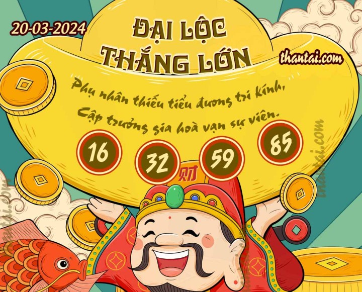 ĐẠI LỘC THẮNG LỚN 05/03/2024
