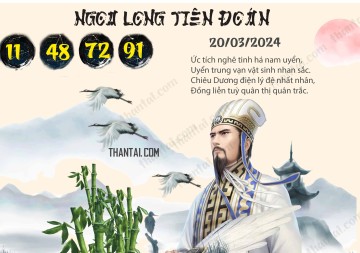 Ngọa Long Tiên Đoán 20/03/2024