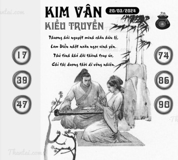 KIM VÂN KIỀU TRUYỀN 20/03/2024