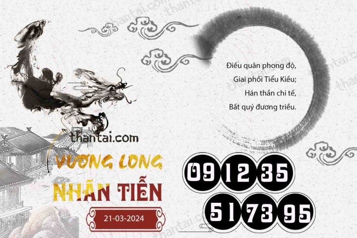 Vương Long Nhãn Tiễn 06/03/2024
