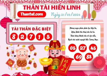 THẦN TÀI HIỂN LINH 21/03/2024