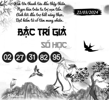 BẬC TRÍ GIẢ SỐ HỌC 21/03/2024