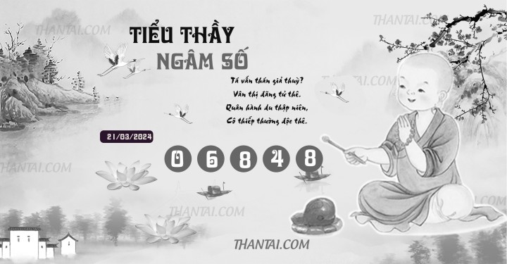 TIỂU THẦY NGÂM SỐ 06/03/2024