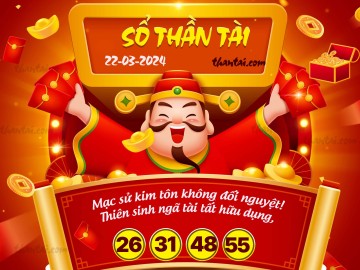 SỔ THẦN TÀI 22/03/2024