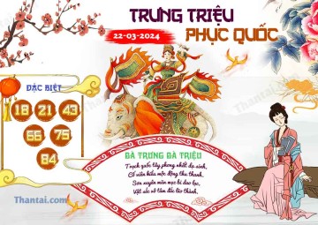 Trưng Triệu Phục Quốc 22/03/2024