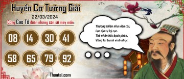 Huyền Cơ Tường Giải 22/03/2024