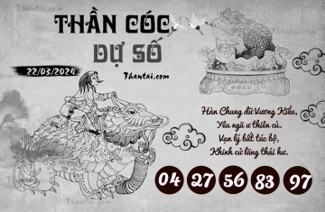 THẦN CÓC DỰ SỐ 22/03/2024