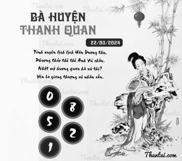 BÀ HUYỆN THANH QUAN 22/03/2024