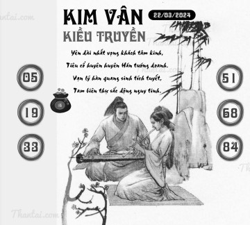 KIM VÂN KIỀU TRUYỀN 22/03/2024