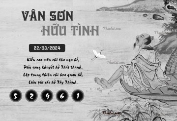 VÂN SƠN HỮU TÌNH 22/03/2024